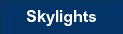 Skylights